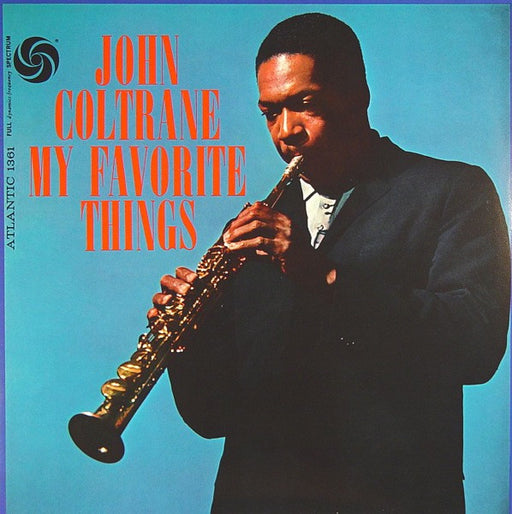 My Favourite Things by John Coltrane Vinyl / 12" Album - Guitar Warehouse
